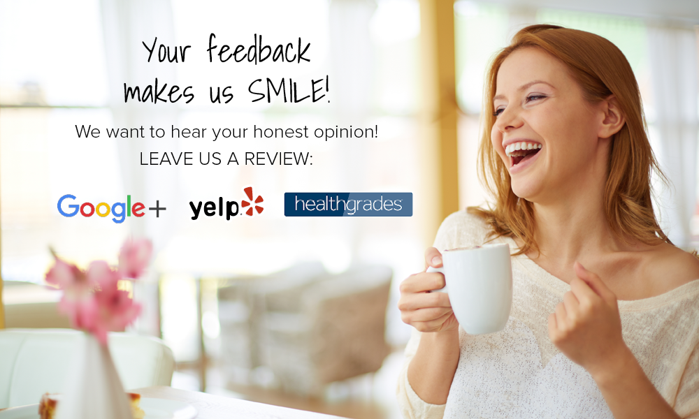 Reviews: Your Opinion Matters To Your Seattle Dentist!